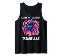 Easily Distracted by Tarantulas. Tarantulas Tarantula Tank Top