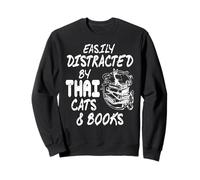 Easily Distracted By Thai Cats And Reading Books Sweatshirt