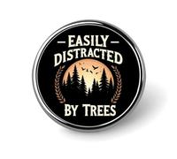 Easily Distracted by Trees 2 Round Badge Men Women Metal Bezel Pin Button Brooch Lapel Tie Pins for Suits Shirt Jacket Hat Costume Decorative