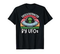 Easily Distracted by UFOs, Funny UFO Distracted by Aliens T-Shirt