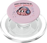 Easily Distracted by Wait What Funny ADHD Sayings PopSockets PopGrip for MagSafe
