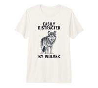 Easily Distracted By Wolves Premium T-Shirt