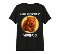 Easily Distracted by Wombats Wombat Premium T-Shirt