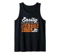 Easily Distracted Skid Steer Loader Heavy Equipment Operator Tank Top