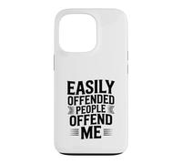 Easily Offended People Offend Me Case for iPhone 13 Pro