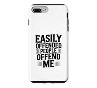 Easily Offended People Offend Me Case for iPhone 7 Plus/8 Plus