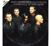 East 17 Feat.Gabrielle - If You Ever Want