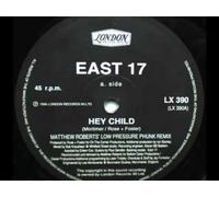 East 17 - Hey Child