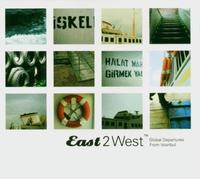 East 2 West - East 2 West