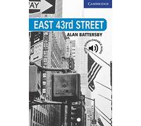 East 43rd Street Level 5: Level 5 Cambridge English Readers