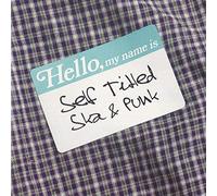 East 76 - Hello My Name Is Ska & Punk