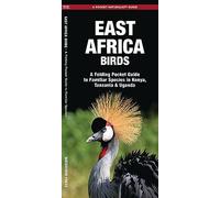 East Africa Birds: A Folding Pocket Guide to Familiar Species in Kenya, Tanzania & Uganda (A Pocket Naturalist Guide) (Nature Observation International)
