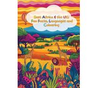 East Africa & the UK: Fun Facts, Languages and Colouring