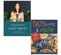 East by West Simple Recipes for Ultimate Mind-Body Balance By Jasmine Hemsley & Tasty & Healthy F*ck That's Delicious By Iota 2 Books Collection Set