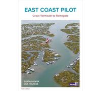 East Coast Pilot Great Yarmouth to Ramsgate