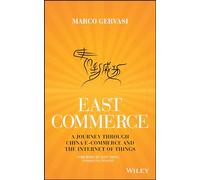 East-Commerce: China E-Commerce and the Internet of Things