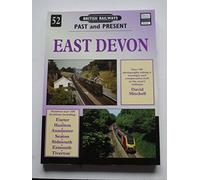East Devon: No. 52 (British Railways Past & Present)