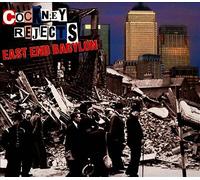 Cockney Rejects - East End Babylon