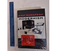 East European Modernism: Architecture in Czechoslovakia, Hungary, and Poland between the Wars 1919-193