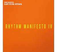 East Funk Attack - Rhythm Manifesto IV [Vinyl LP] [VINYL]