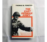 East German Army: The Second Power in the Warsaw Pact