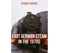 East German Steam in the 1970s