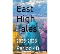 East High Tales: 2025-2026