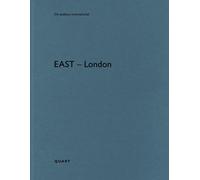 East - London : De aedibus international