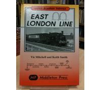 East London Line: New Cross to Liverpool Street (London Suburban Railways)
