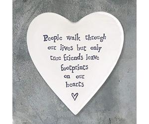 East of India Ceramic Coaster People walk through our lives but only true friends leave footprints on our hearts