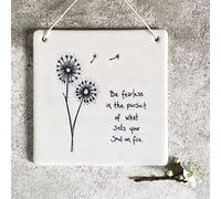 East of India Porcelain Keepsake Picture - Be fearless in the pursuit of what sets your soul on fire, White