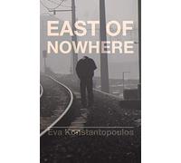 EAST OF NOWHERE