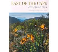 East of the Cape: Conserving Eden