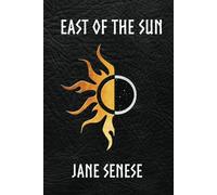 East of the Sun (The Two-Faced World)