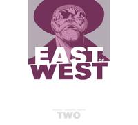 East of West Volume 2: We Are All One