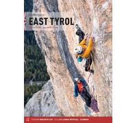 East Tyrol: Multipitch Routes, Crags and Via Ferrata