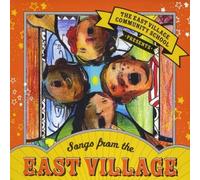 East Village Communuity School - Songs from the East Village