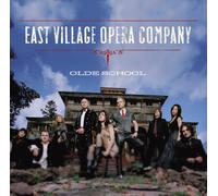 East Village Opera Company - Olde School