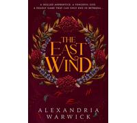 The East Wind: Volume 4 (The Four Winds)