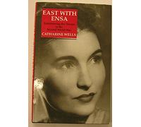 East with Ensa: Entertaining the Troops in the Second World War