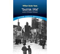 Easter 1916" and Other Poems (Thrift Editions)