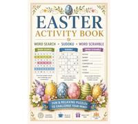 Easter Activity Book for Adults and Seniors: Fun Spring Puzzles Including Word Search, Sudoku and Word Scramble | Easy-to-Read | Relaxing and Brain Stimulating Games