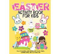 Easter Activity Book for Kids ages 4-8: A Happy Easter Workbook full of Coloring, Word Search, Dot to Dot, Mazes, Learning Games, and a lot more fun (Little Sprouts Holiday)