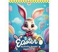 Easter Activity Book for Kids Ages 4-8: Over 100 Pages of Word Searches, Crossword Puzzles, Spot the Difference, Connect the Dots, Mazes and Scissor Skills