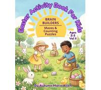 Easter Activity Book For Kids: Brain Builders - Mazes & Counting Puzzles (Path To Adventure Series)