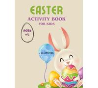 EASTER ACTIVITY BOOK FOR KIDS: Divertimento di Pasqua per Bambini! Oltre 80 pagine IN INGLESE, di disegni da colorare, puzzle, labirinti e ricerca di ... una Pasqua piena di gioia e apprendimento!
