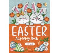 Easter Activity Book for Kids: Fun Activities for Children, Coloring, Maze Game, Word Search, Drawing. Happy Easter
