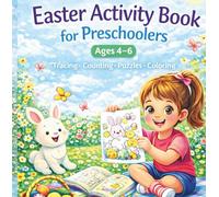 Easter Activity Book for Preschoolers * 50 Fun Learning Activities for Ages 4-6 - Builds Fine Motor Skills, Focus & Early Math Through Play