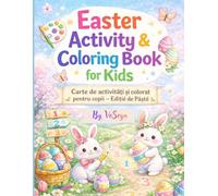 Easter Activity & Coloring Book for Kids: Carte de activități și colorat pentru copii - Ediție de Paște