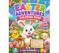 Easter Adventure Coloring Book for Kids: A Fun-Filled Easter Egg Hunt with Cute Bunnies, Friendly Animals, Hidden Treasures, and Springtime Fun